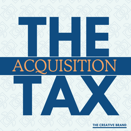 The Acquisition Tax